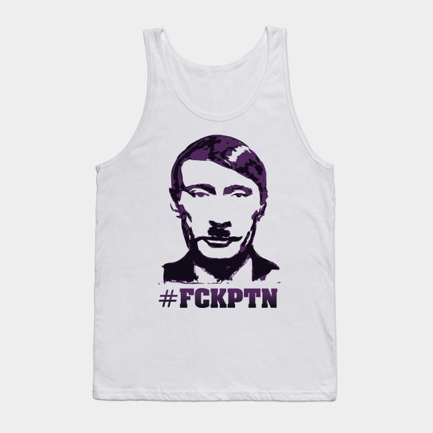 Fuck Putin Tank Top by GraphicGibbon